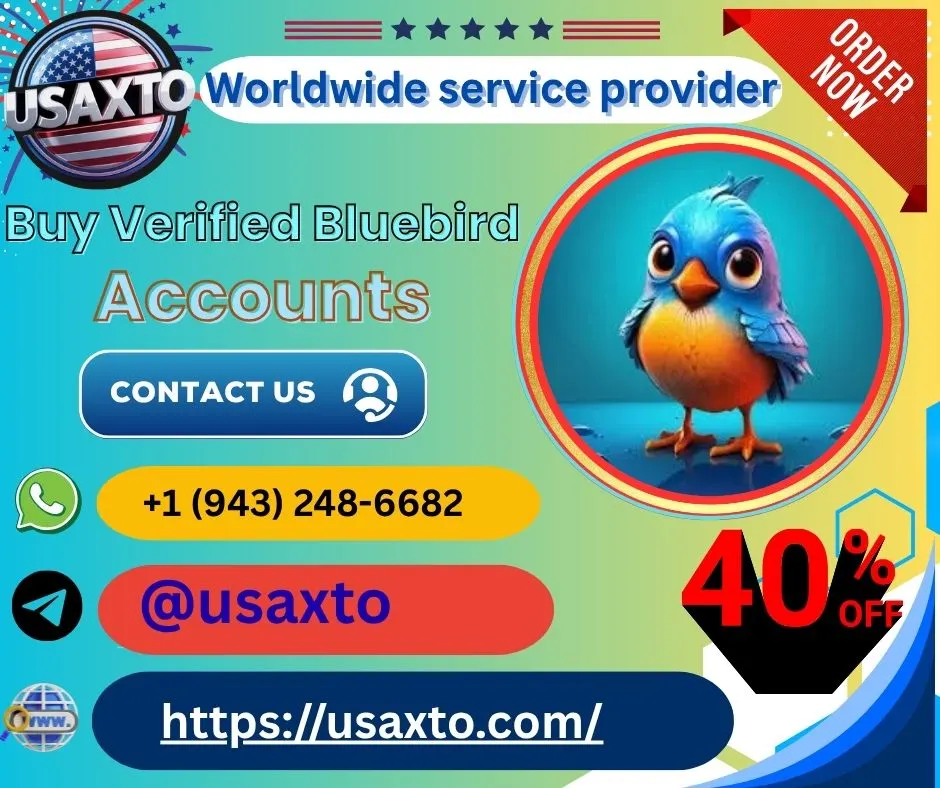 Buy Verified Bluebird Accounts